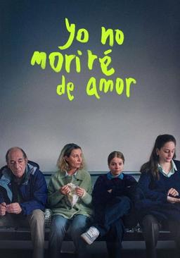 Poster Yo no moriré de amor