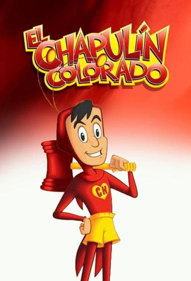 Poster episodio El Chapulín Colorado animado 1x1