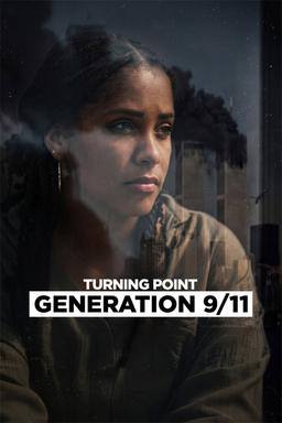 Poster Turning Point: Generation 9/11