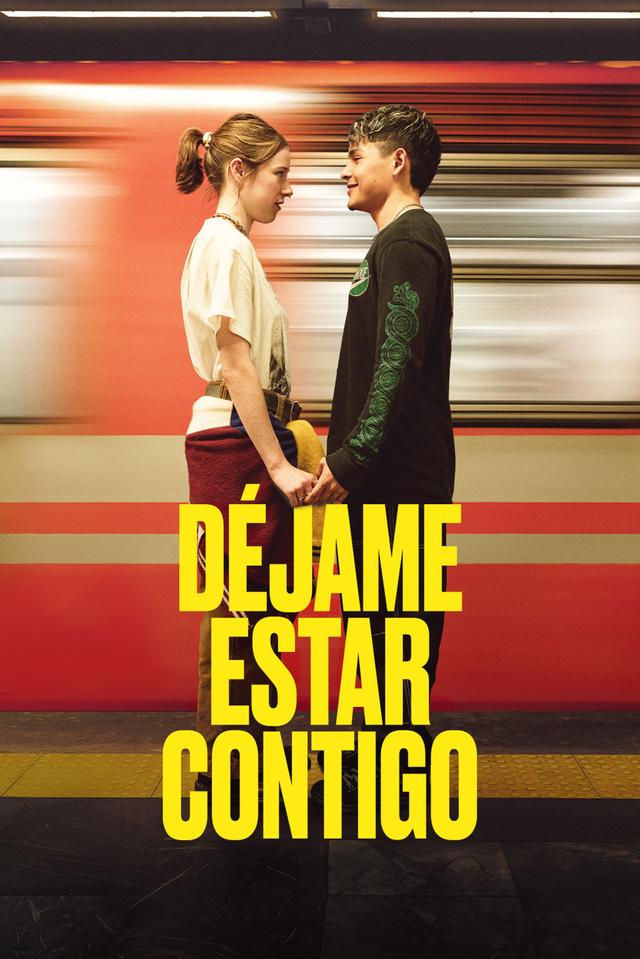 Poster Déjame Estar Contigo