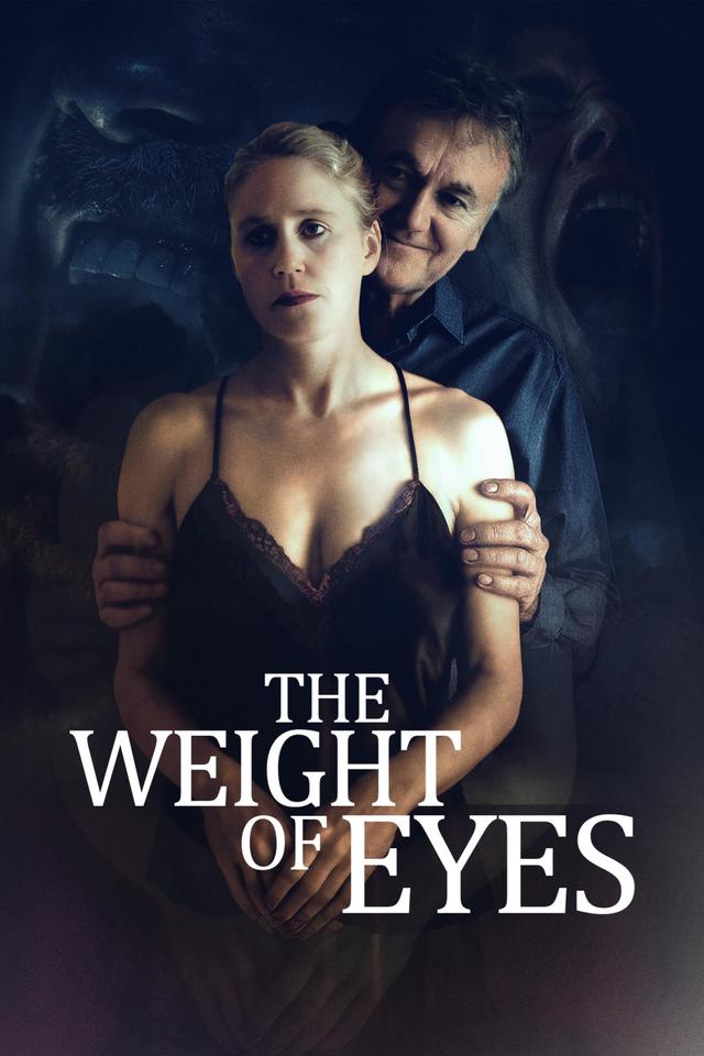 Poster The Weight of Eyes