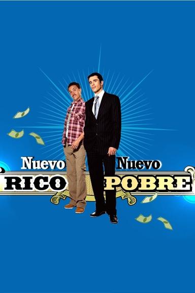 Poster episodio Nuevo Rico Nuevo Pobre 1x1