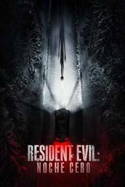 Poster Resident Evil: Noche cero