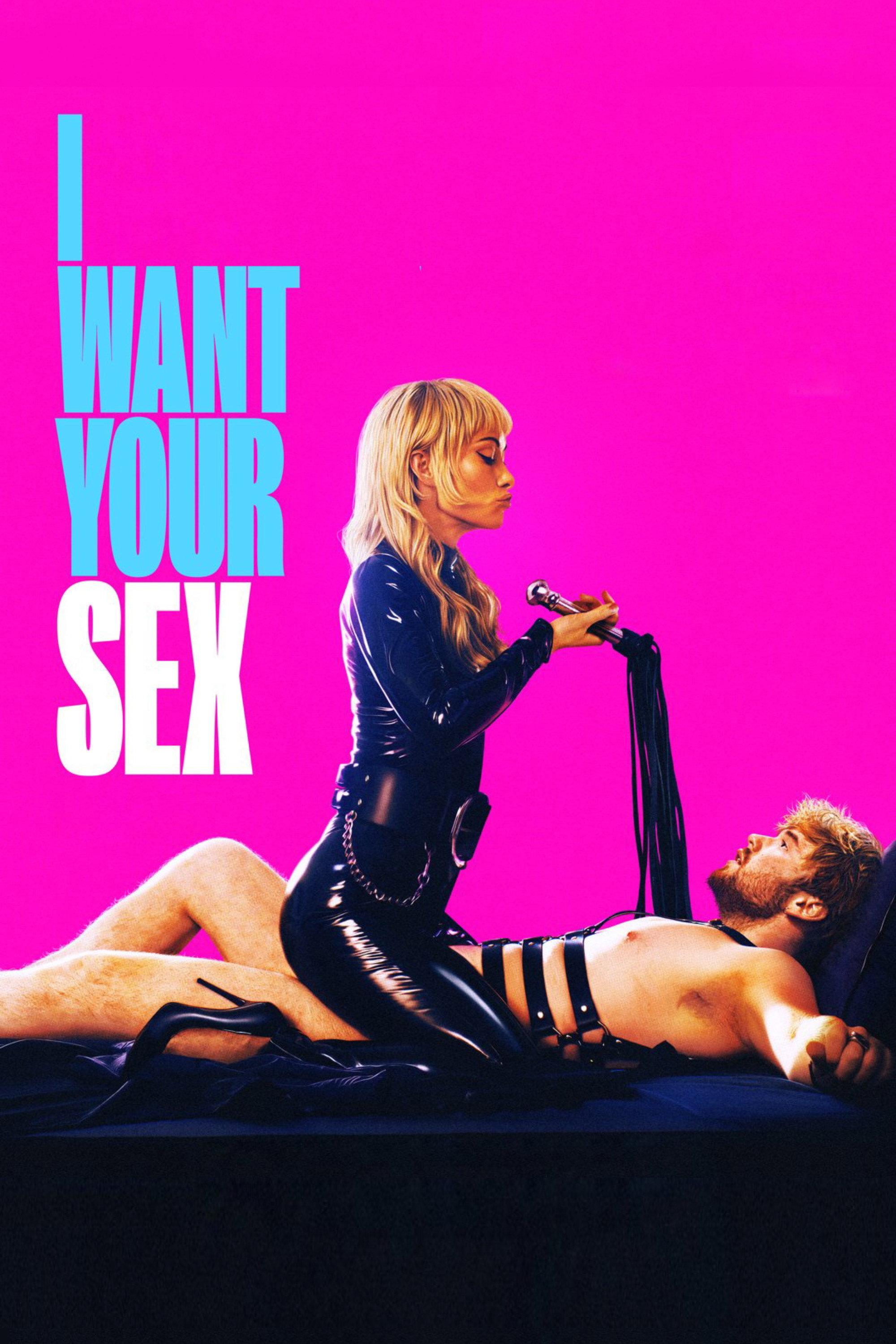 Poster I Want Your Sex