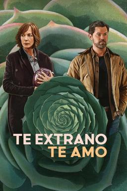 Poster Te extraño, te amo