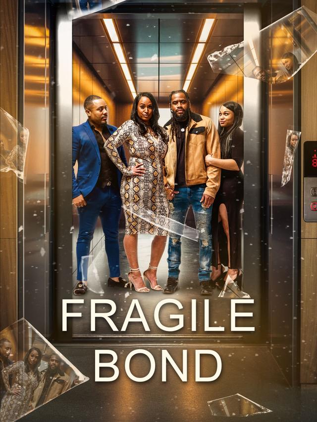 Poster Fragile Bond