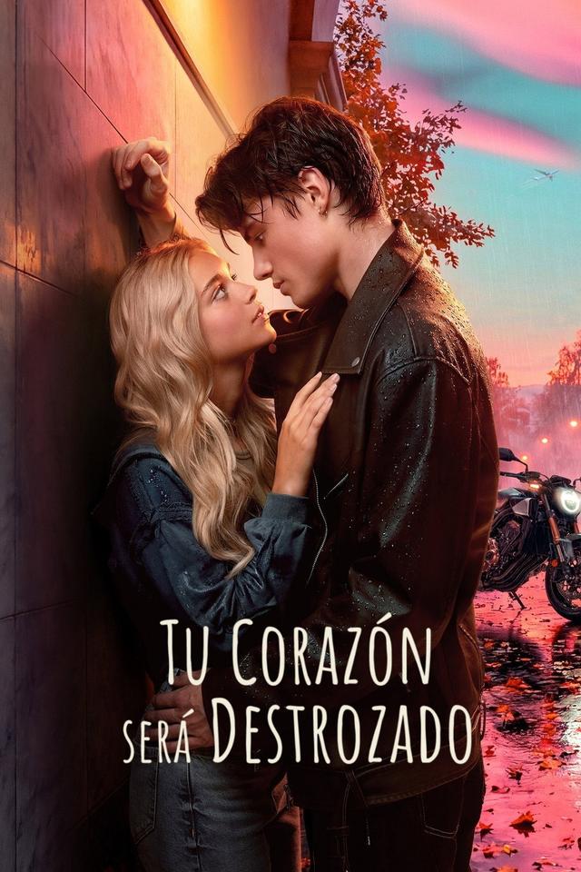Poster Tu corazón será destrozado