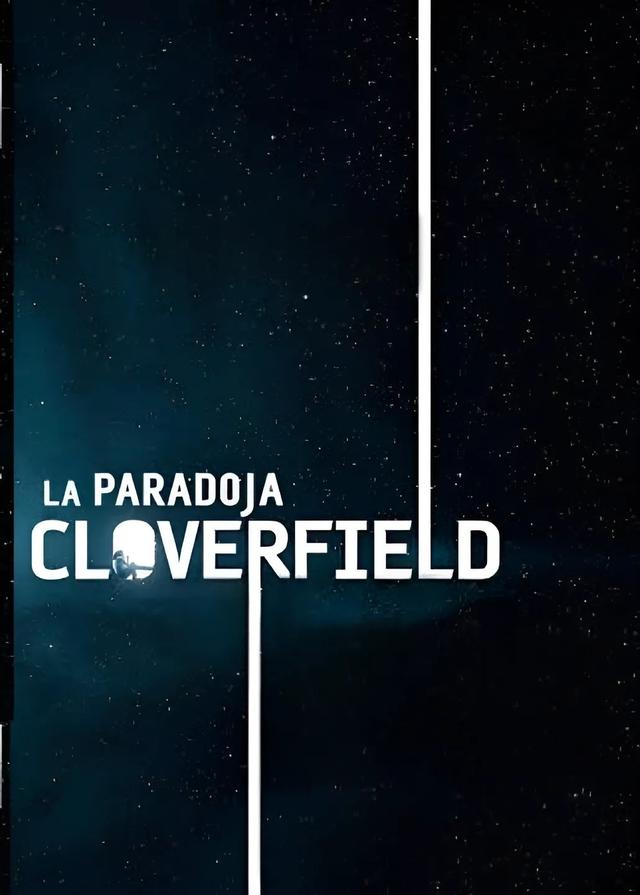 Poster La Paradoja Cloverfield