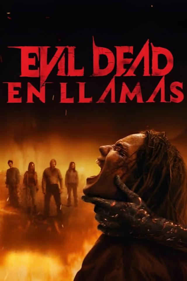 Poster Evil Dead: En llamas