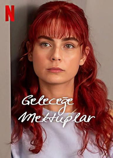 Poster episodio Geleceğe Mektuplar 1x1