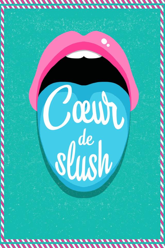 Poster Cœur de slush