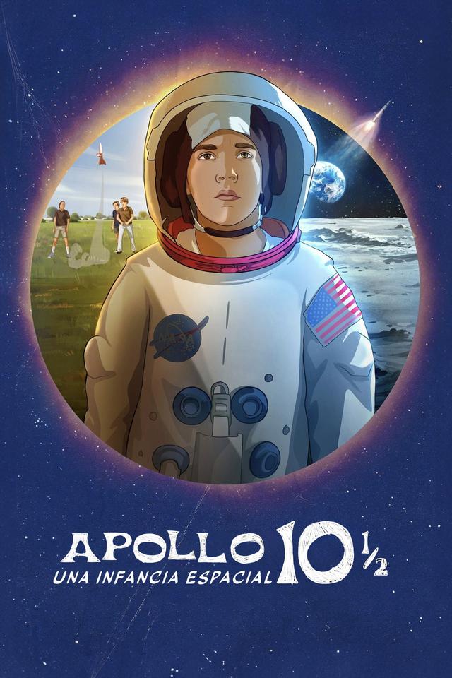 Poster Apolo 10 1/2: Una infancia espacial
